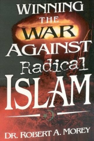 Cover of Winning the War Against Radical Islam