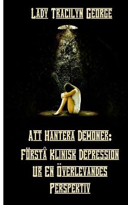 Book cover for Att Hantera Demoner