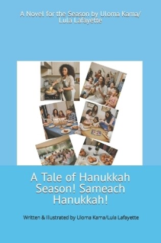 Cover of A Tale of Hanukkah Season! Hanukkah Sameach!