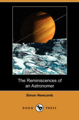 Cover of The Reminiscences of an Astronomer (Dodo Press)