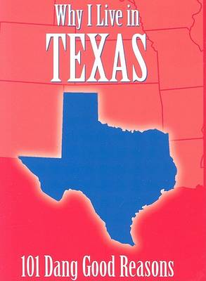 Book cover for Why I Live in Texas