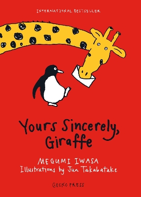 Book cover for Yours Sincerely, Giraffe