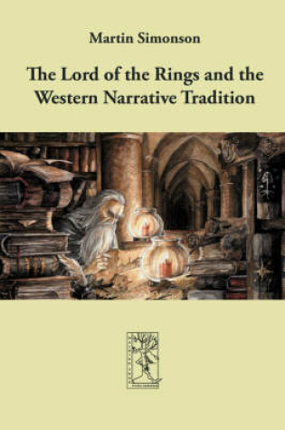 Cover of The Lord of the Rings and the Western Narrative Tradition