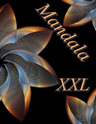 Cover of Mandala XXL - coloriages pour adultes