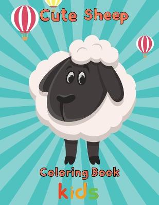 Book cover for Cute Sheep Coloring Book Kids