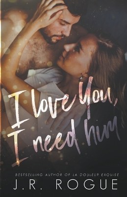 Book cover for I Love You, I Need Him