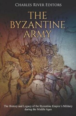 Cover of The Byzantine Army