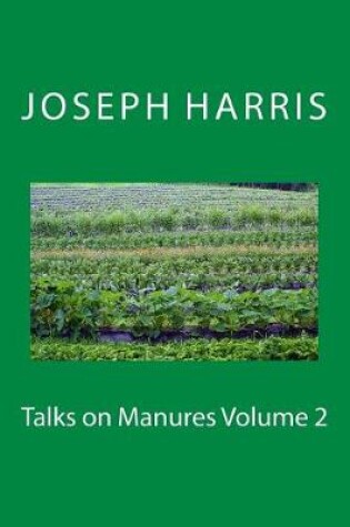 Cover of Talks on Manures Volume 2