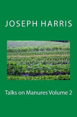 Book cover for Talks on Manures Volume 2