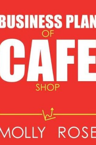 Cover of Business Plan Of Cafe Shop