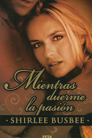 Cover of Mientras Duerme la Pasion