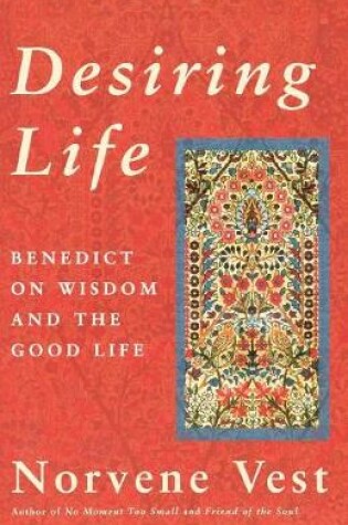 Cover of Desiring Life