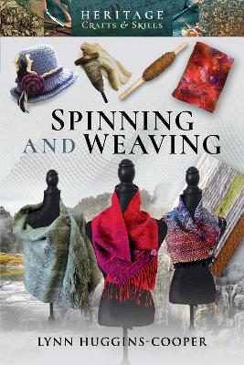 Book cover for Spinning and Weaving