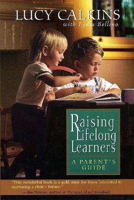 Book cover for Raising Lifelong Learners