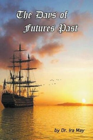 Cover of The Days of Futures Past