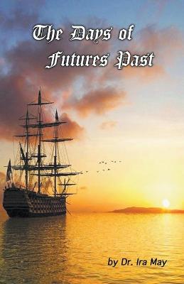 Book cover for The Days of Futures Past