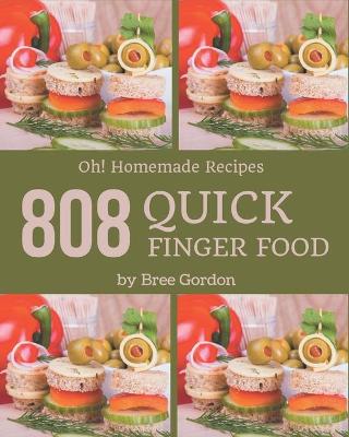 Book cover for Oh! 808 Homemade Quick Finger Food Recipes