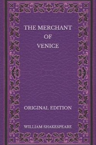 Cover of The Merchant of Venice - Original Edition