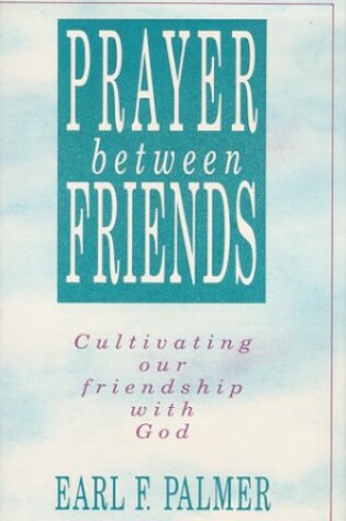 Cover of Prayer between Friends