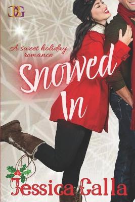 Book cover for Snowed In