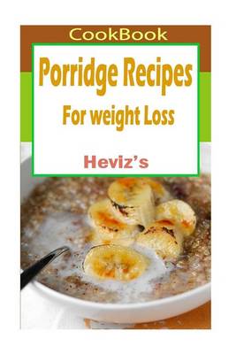 Book cover for Porridge Recipes For weight Loss