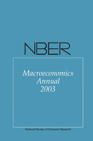 Cover of Nber Macroeconomics Annual 2003