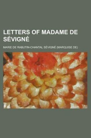 Cover of Letters of Madame de Sevigne