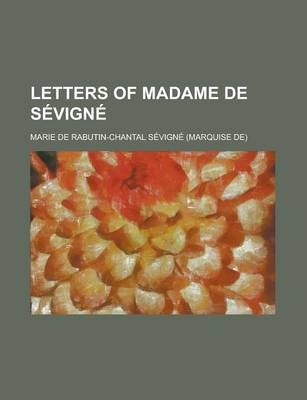 Book cover for Letters of Madame de Sevigne