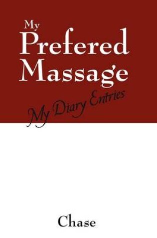 Cover of My Prefered Massage