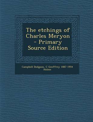 Book cover for The Etchings of Charles Meryon - Primary Source Edition