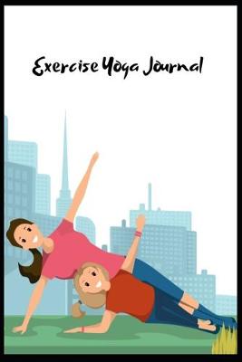 Book cover for Exercise Yoga Journal