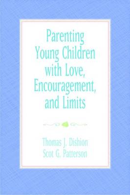 Book cover for Parenting Young Children with Love, Encouragement, and Limits