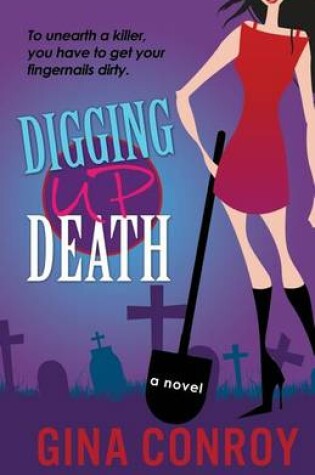 Cover of Digging Up Death