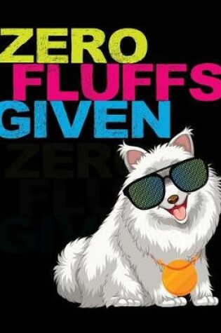 Cover of Zero Fluffs Given