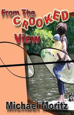 Book cover for From the Crooked View