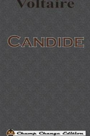 Cover of Candide (Chump Change Edition)