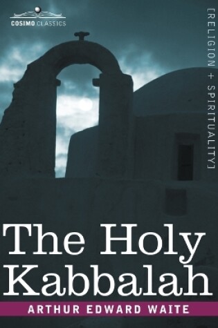 Cover of The Holy Kabbalah