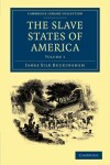 Book cover for The Slave States of America