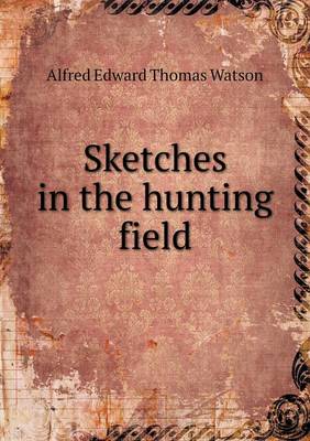 Book cover for Sketches in the hunting field