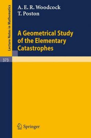 Cover of A Geometrical Study of the Elementary Catastrophes