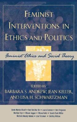 Cover of Feminist Interventions in Ethics and Politics