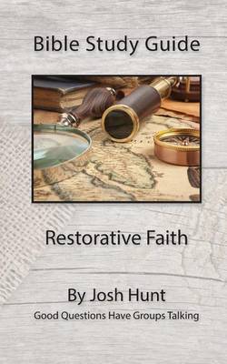 Book cover for Bible Study Guide - Restorative Faith