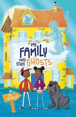 Book cover for My Family and Other Ghosts