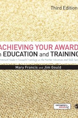 Cover of Achieving Your Award in Education and Training