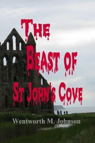 Cover of The Beast of St John's Cove