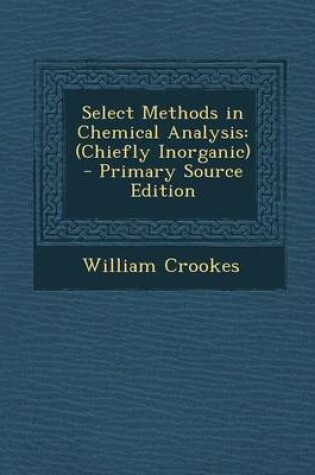Cover of Select Methods in Chemical Analysis
