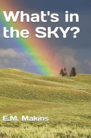 Cover of What's in the SKY?
