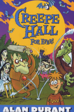 Cover of Creepe Hall Forever