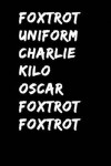 Book cover for Foxtrot Uniform Charlie Kilo Oscar Foxtrot Foxtrot