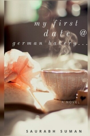 Cover of My First Date @ German Bakery